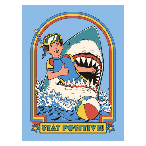 Stay Positive 30X40 Poster